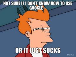 Google+ Sucks Google+ Sucks