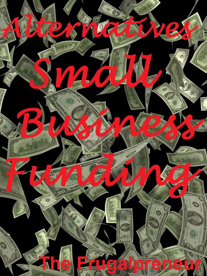 alternatives for small business funding