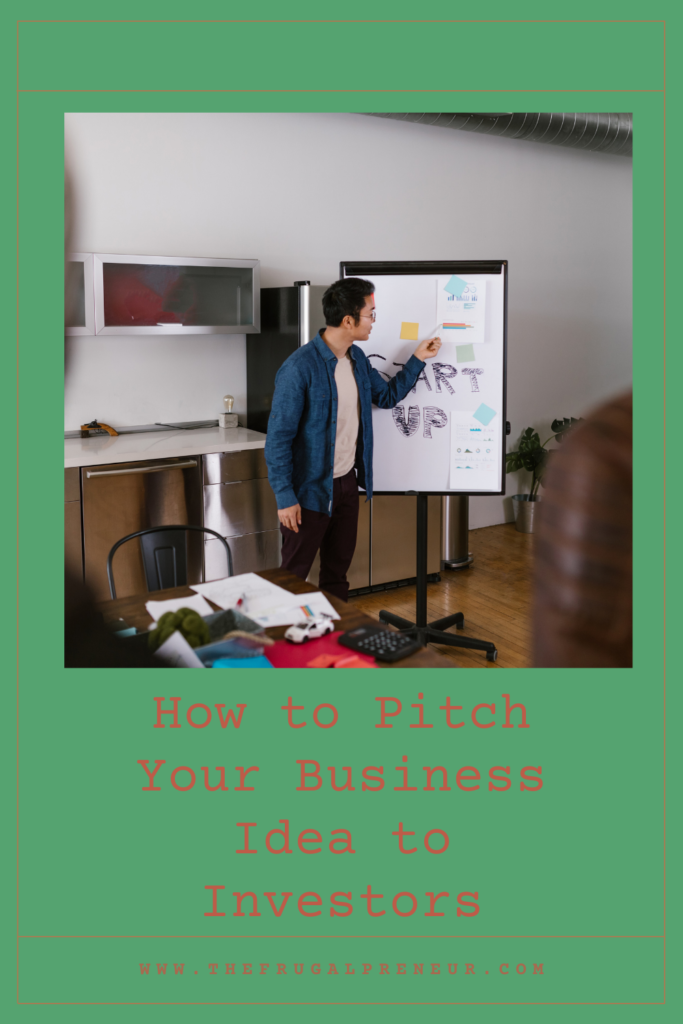 How to Pitch Your Business Idea to Investors